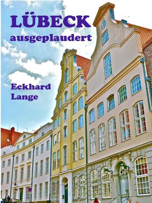 cover image of Lübeck--ausgeplaudert